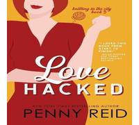 Penny Reid Love Hacked: A Reluctant Romance Paperback Book Penny Reid Multicolor