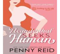 Penny Reid Neanderthal Seeks Human: A Smart Romance Paperback Book Penny Reid Multicolor