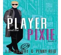 Penny Reid The Player & the Pixie Paperback Book Penny Reid Multicolor