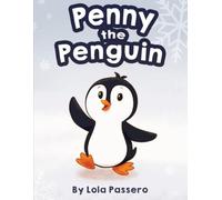 Penny the Penguin