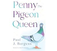 Penny The Pigeon Queen