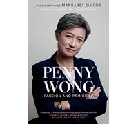 Penny Wong: Passion and Principle