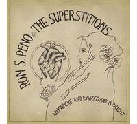 Peno,Ron S.& the Superstitions - Anywhere And Everything Is Bright