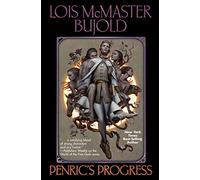 Penric's Progress: Penric’s Demon / Penric and the Shaman / Penric’s Fox: Volume 1 (World of the Five Gods)