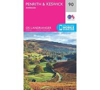 Penrith & Keswick, Ambleside: 090 (OS Landranger Map)