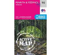 Penrith & Keswick Map | Weatherproof | Ambleside | Ordnance Survey | OS Landranger Active Map 90 | England | Walks | Cycling | Days Out | Maps | Adventure