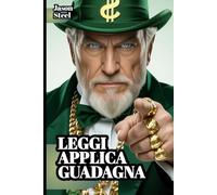 Pensa e arricchisci te stesso - Edizione semplificata per il successo: Domina la mente. Crea ricchezza. Cambia la tua vita. (Steel Mind Books - Strumenti per la Mente)