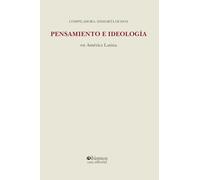 Pensamiento e ideología política en América Latina