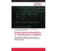 Pensamiento Matemático II: Introducción al álgebra