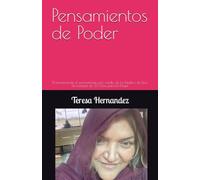 Pensamientos de Poder: Transformando el pensamiento por medio de la Palabra de Dios