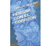 PENSAR CON EL CORAZÓN