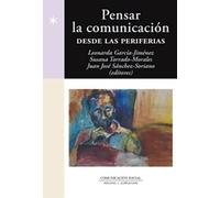 Pensar la comunicación desde las periferias: 15 (Espacio Iberoamericano)