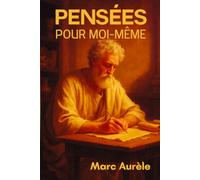 Pensées pour moi-même: Édition pour lecture confortable