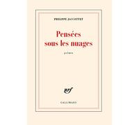 Pensées sous les nuages: Poèmes
