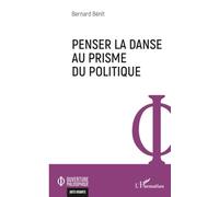 Penser la danse au prisme du politique