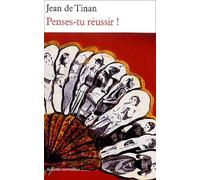 Penses-tu réussir ! ou Les diverses amours de mon ami Raoul de Vallonges (LA PETITE VERMILLON)