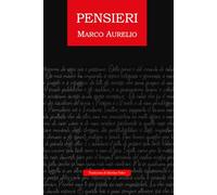 Pensieri: Meditazioni. Colloqui con se stesso