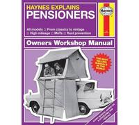 Haynes – Pensioners: Haynes Explains (Owners' Workshop Manual)