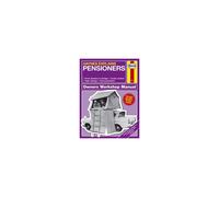 Haynes – Pensioners: Haynes Explains (Owners' Workshop Manual)