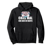 Pensionierung Chill Mal Ich Bin In Rente Pullover Hoodie