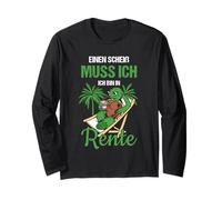 Pensionierung Einen Scheiß Muss Ich Ich Bin in Rente Long Sleeve T-Shirt