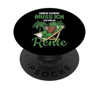 Pensionierung Einen Scheiß Muss Ich Ich Bin In Rente PopSockets Adhesive PopGrip