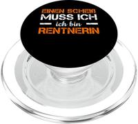 Pensionierung Einen Scheiß Muss Ich Ich Bin Rentnerin Rente PopSockets PopGrip for MagSafe