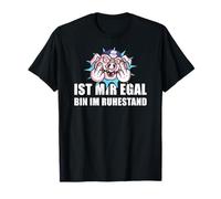 Pensionierung Ist Mir Egal Bin Im Ruhestand Rente T-Shirt
