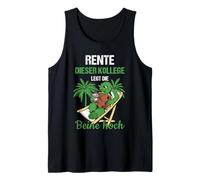 Pensionierung Rente Dieser Kollege Legt Die Beine Hoch Rente Tank Top
