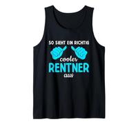 Pensionierung So Sieht EIN Richtig Cooler Rentner Aus Rente Tank Top