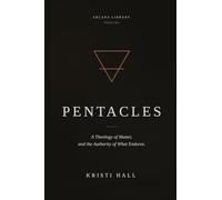 Pentacles: A Theology of Matter and the Authority of What Endures