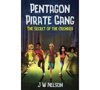 Pentagon Pirate Gang: The Secret of the Orchard