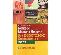 Pentagon`s Notes on Military History for DSSC/TSOC Examination 2022 [Paperback] Col Harjeet Singh