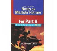 Pentagonaes Notes on Military History for Part B Examination 2015