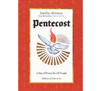 Pentecost: A Day of Power for All People (The Fullness of Time)