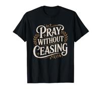 Pentecostal Grandma Who Prays Without Ceasing Every Single T-Shirt