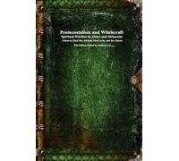 Pentecostalism and Witchcraft: Spiritual Warfare in Africa and Melanesia