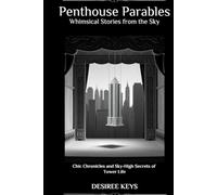 Penthouse Parables: Whimsical Stories from the Sky