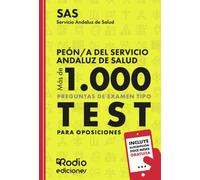 Peón/a del Servicio Andaluz de Salud. SAS. Más de 1.000 preguntas de examen tipo test para oposiciones