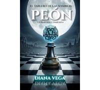 PEÓN: La partida comienza.: 1 (El Tablero de las Sombras)