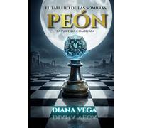 PEÓN: La partida comienza. (El Tablero de las Sombras)