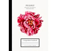 Peony Composition Notebook: Botanical Floral Journal: 7.5 × 9.75 in • 110 Lined Pages • College Ruled