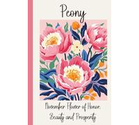 Peony - November's Birth Flower Gratitude Journal: Quick daily prompts, coloring pages & reflection for self-care and creativity
