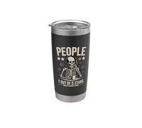 People 1 Out of 5 Stars Would Avoid Again Skeleton Stainless Steel Insulated Tumbler