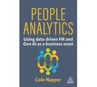 People Analytics: Using data-driven HR and Gen AI as a business asset