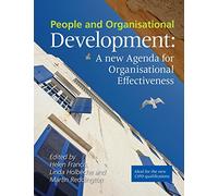 People and Organisational Development: A New Agenda for Organisational Effectiveness