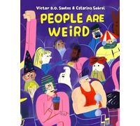 People Are Weird by Victor D. O. Santos 9781990252488 NEW Hardbac