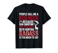 People Call Me Red Neck T-Shirt