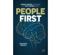People First : Human-centric leadership in a tech-driven world
