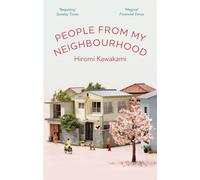 People From My Neighbourhood by Hiromi Kawakami (Paperback Book)